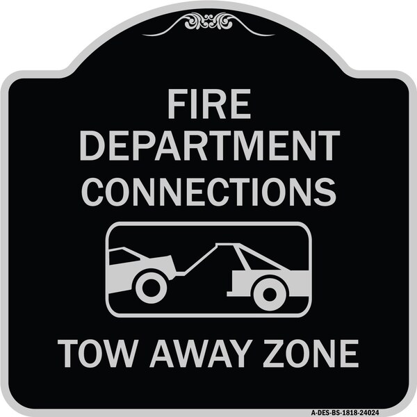 Fire Department Connection Tow Away Zone W/ Graphic Heavy-Gauge Alum Sign, 18" x 18", BS-1818-24024